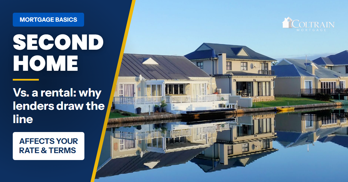 Second Home vs. Investment Property: Why Lenders Draw a Hard Line Between Them